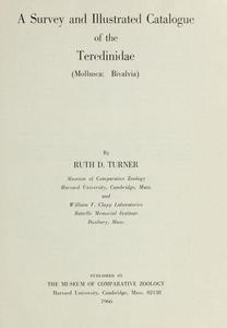 A SURVEY AND ILLUSTRATED CATALOGUE OF THE TEREDINIDAE (MOLLUSCA : BIVALVIA). Turner R. D.  1966