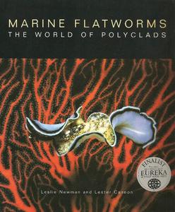 MARINE FLATWORMS - THE WORLD OF POLYCLADS Newman L. Cannon L. 2003