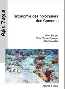 TAXONOMIE DES HOLOTHURIES DES COMORES Samyn Y. VandenSpiegel D., Massin C. 2006